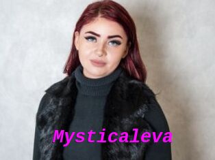 Mysticaleva