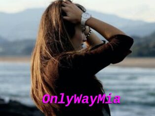 OnlyWayMia
