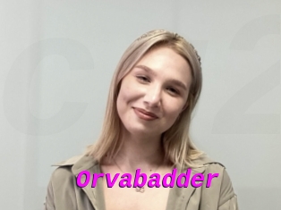Orvabadder