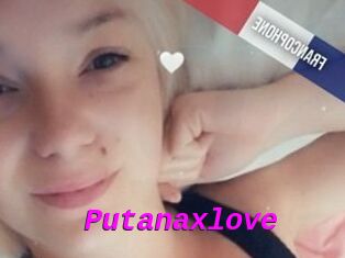 Putanaxlove