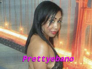 Prettyebano