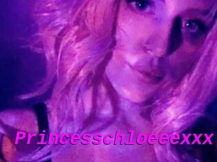 Princesschloeeexxx