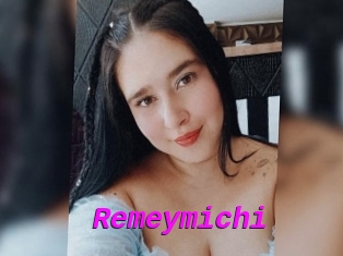 Remeymichi