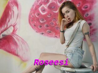 Roseesi