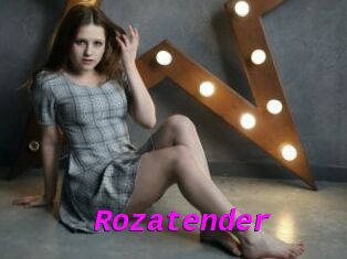 Rozatender