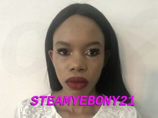 STEAMYEBONY21