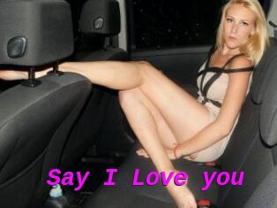 Say_I_Love_you