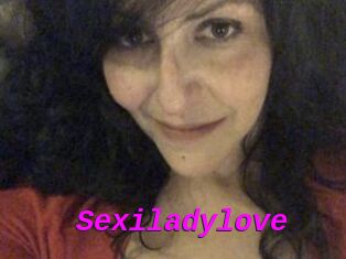 Sexiladylove