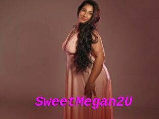 SweetMegan2U