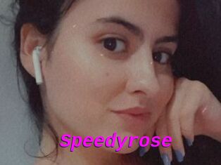 Speedyrose