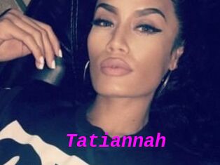 Tatiannah