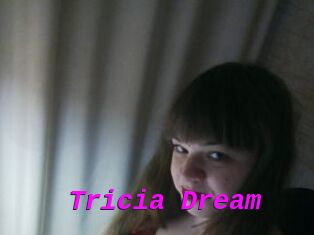 Tricia_Dream