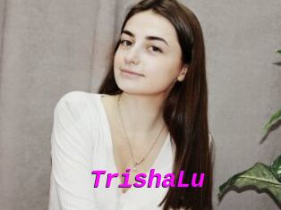 TrishaLu