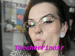 Thecherrinoir