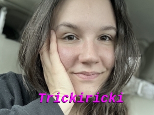Trickiricki