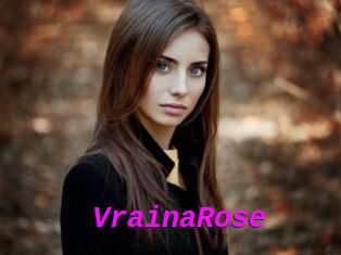 VrainaRose