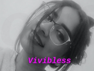 Vivibless