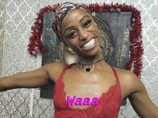 Waaa