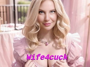 Wife4cuck