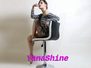 YanaShine